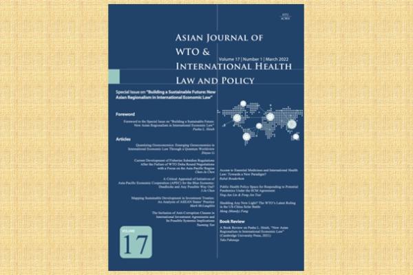 Asian Journal of WTO & International Health Law and Policy
